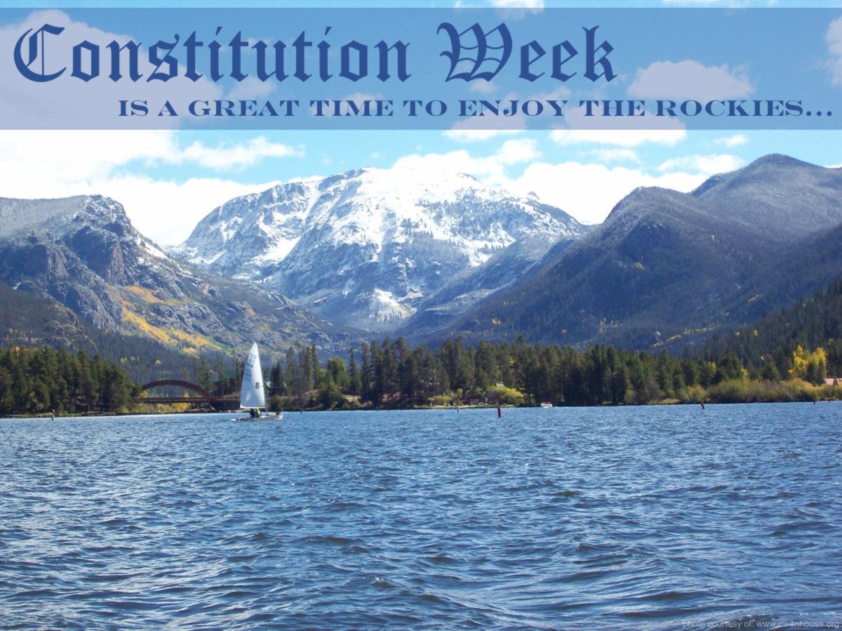 Slide 2 - Picture of Sail boat looking down the channel from Shaddow Mountin Lake to Mt. Craig (Baldy) covered in snow in this fall picture taken in Grand Lake, Colorado - Now with text supporting Constitution Week and why you should be here in the fall.