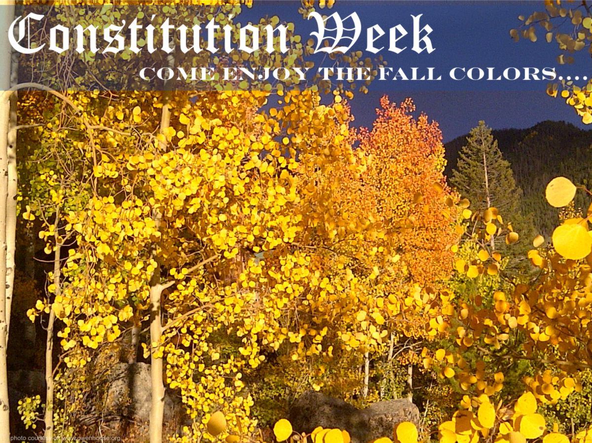 Slide 18 - Picture of the aspen trees as they change beautiful colors during the fall - Now with text supporting Constitution Week and why you should be here in the fall.